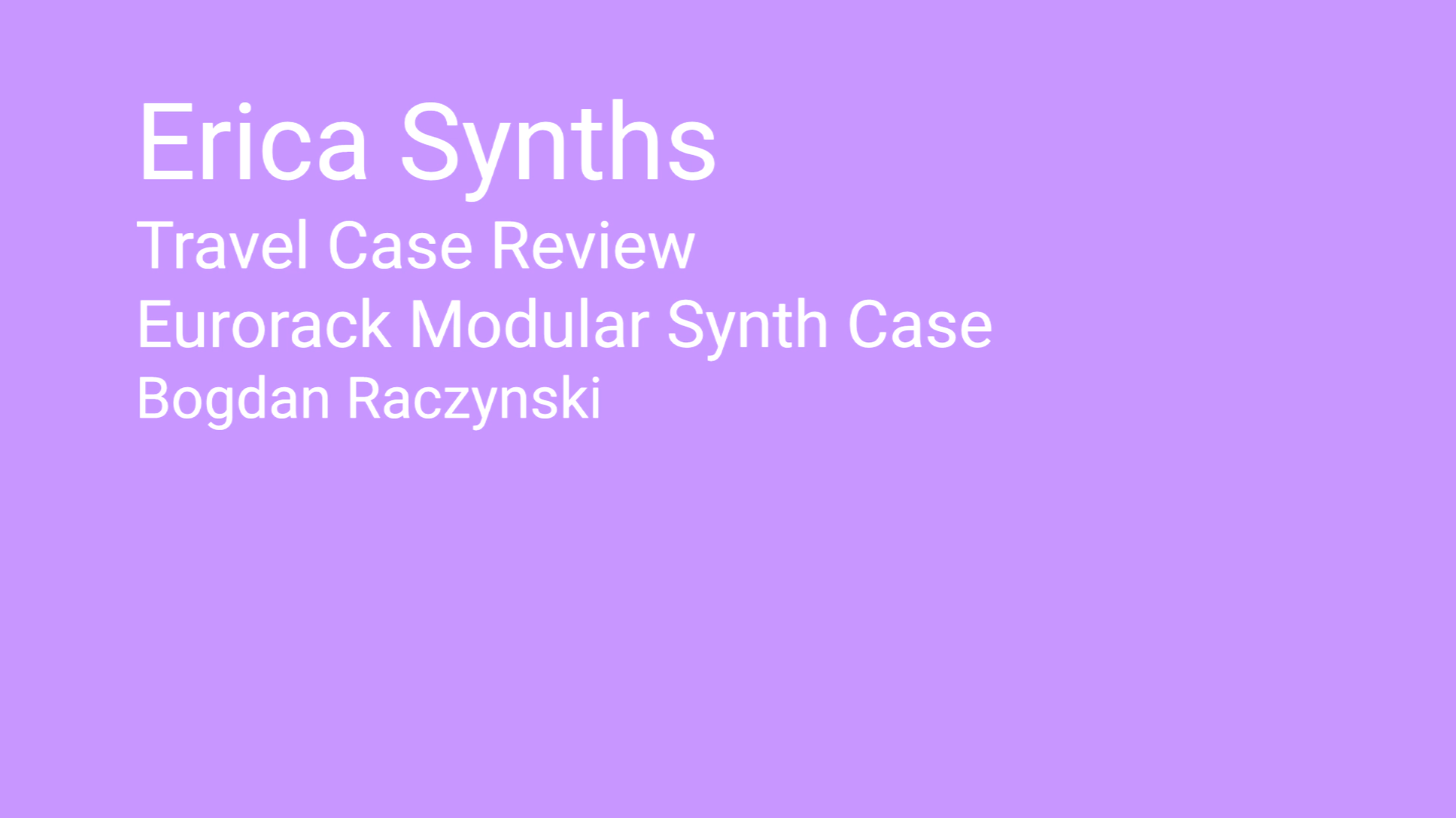 Erica Synths Travel Case Review